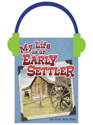 cover image of My Life as an Early Settler